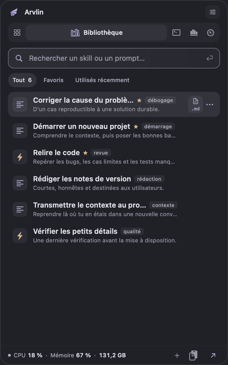 Accès rapide d’Arvlin sur l’onglet Bibliothèque, avec la recherche et des prompts enregistrés